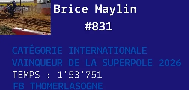 Brice Maylin raconte sa super pole de Thomer 2026 !
