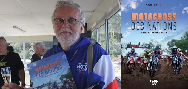 Pascal Haudiquert : la saga de l'Equipe de France au Motocross des Nations